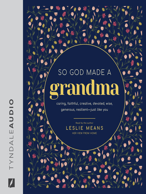 Title details for So God Made a Grandma by Leslie Means - Available